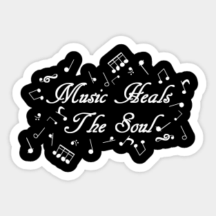 Music Heals The Soul Sticker